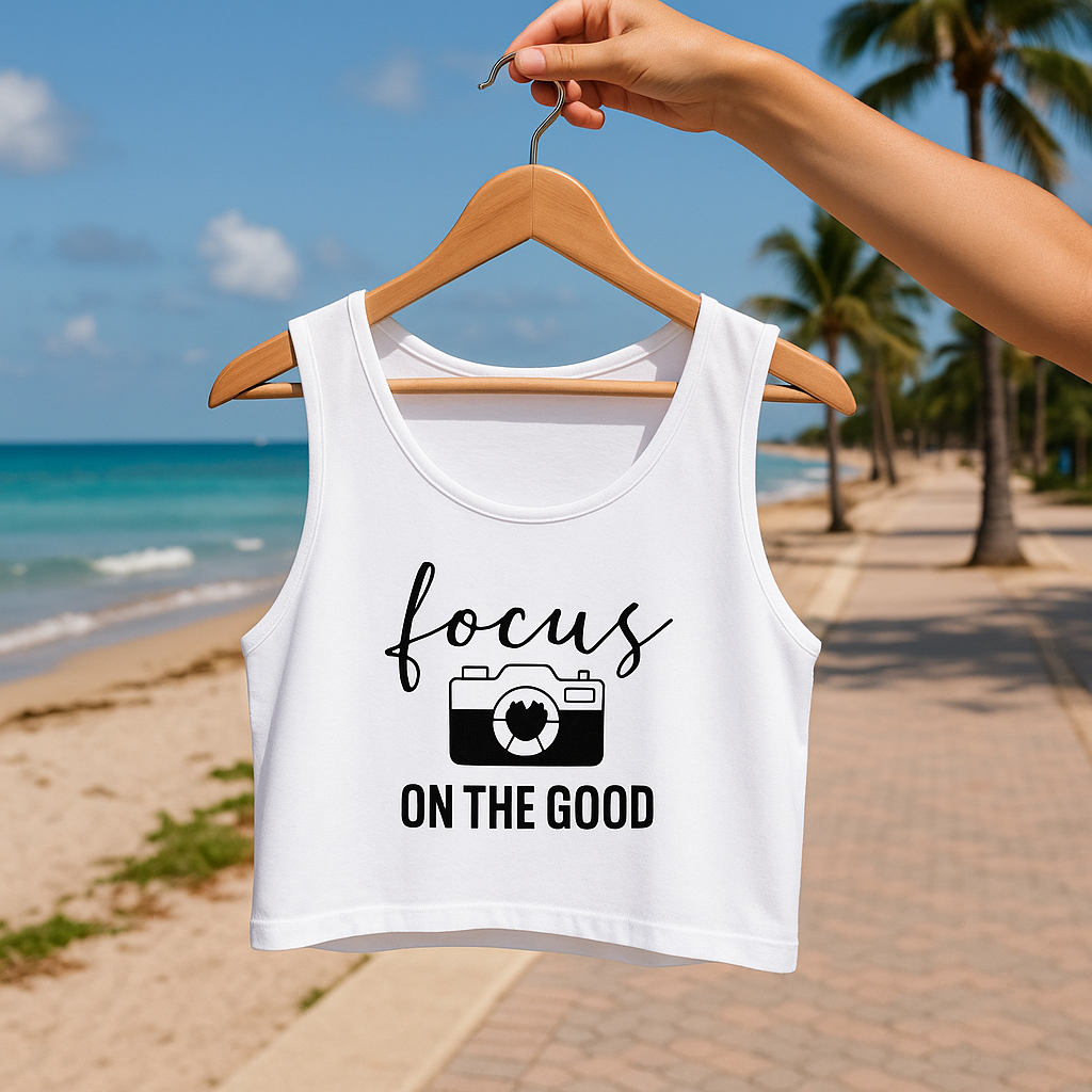 "Focus on the Good" Graphic Crop Tank