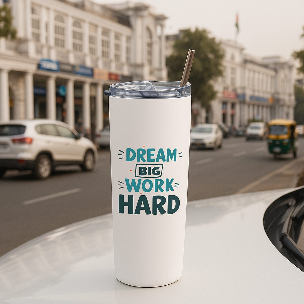 Dream Big Work Hard – Premium Stainless Steel Tumbler Bottle