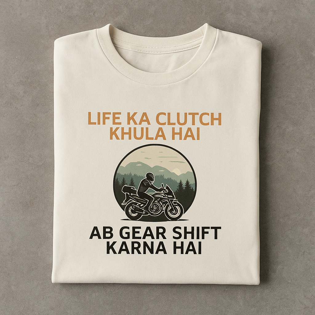 Life Ka Clutch Khula Hai – Hindi Biker Quote T-Shirt for Men