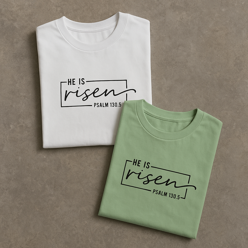 He Is Risen – Minimal Faith-Based Christian T-Shirt for Men | Psalm 130:5 Scripture Tee