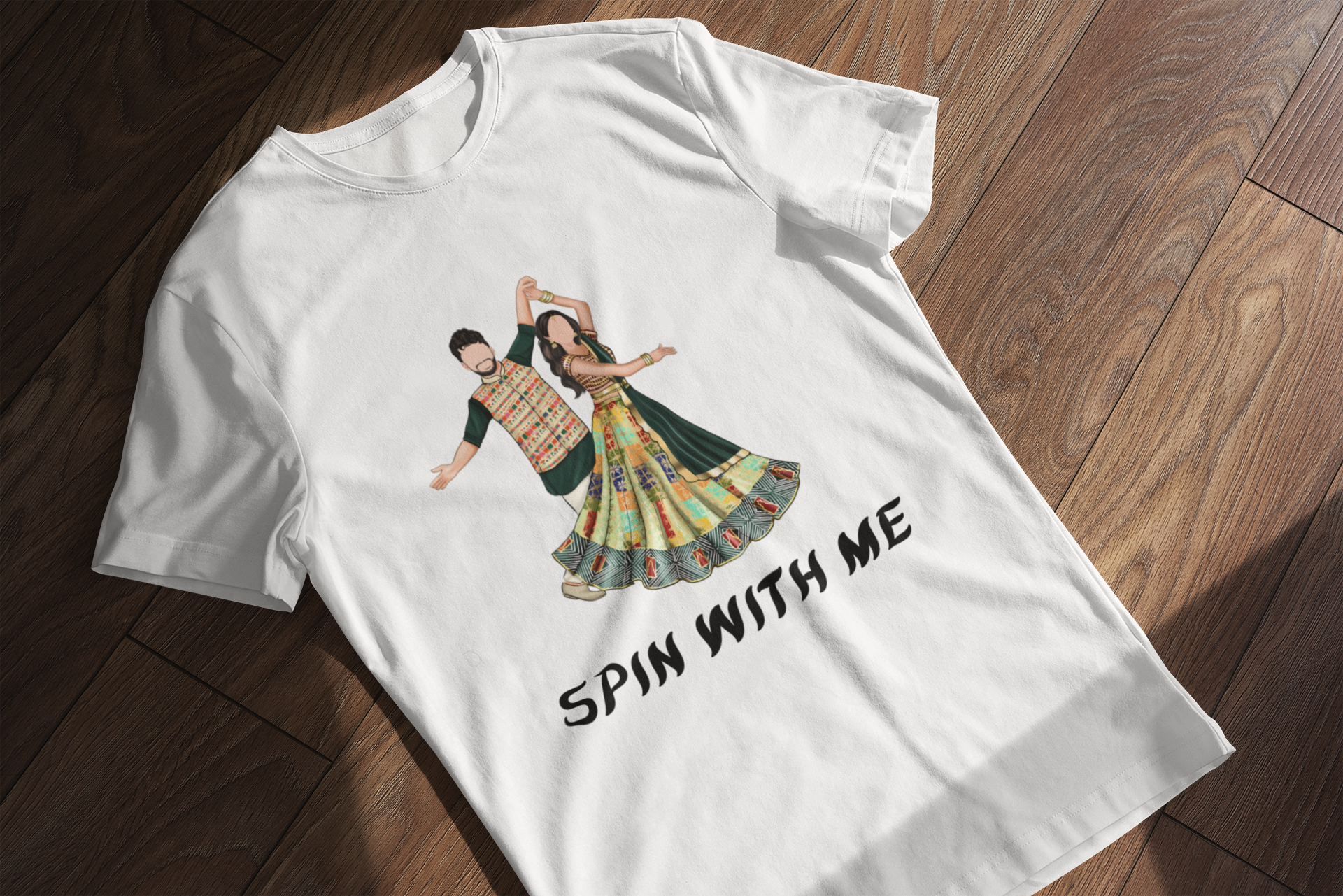 Spin With Me – Garba Dandiya Tee for Navratri Nights