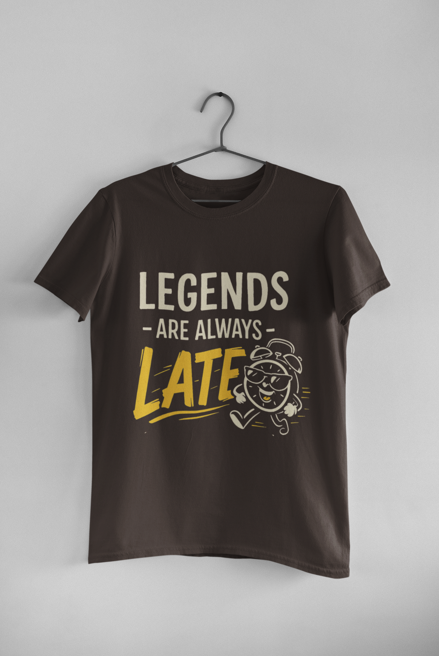 Legends Are Late Funny T-Shirt