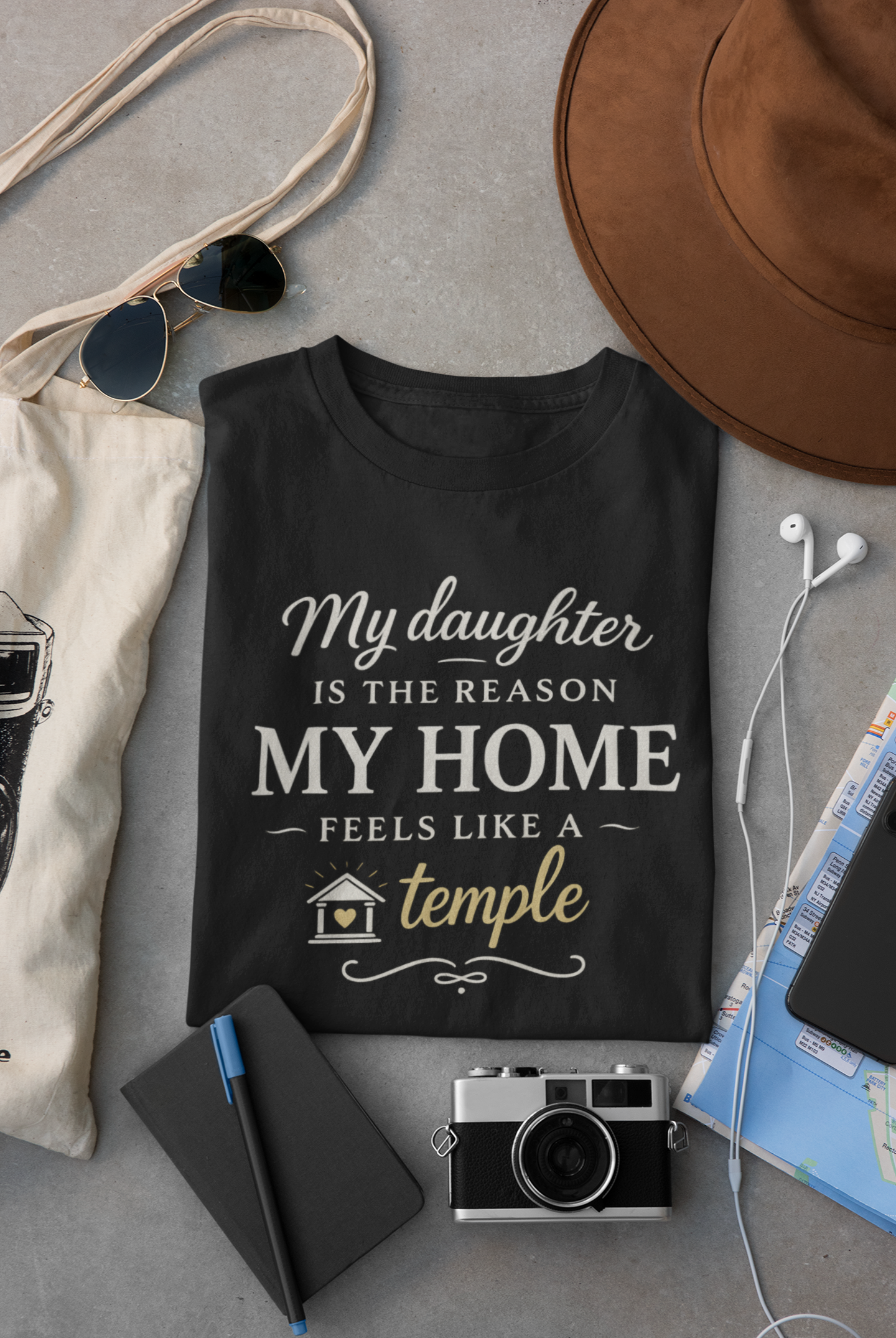 My Daughter, My Temple Tee
